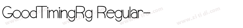 GoodTimingRg Regular字体转换 GoodTimingRg Regular字体转换